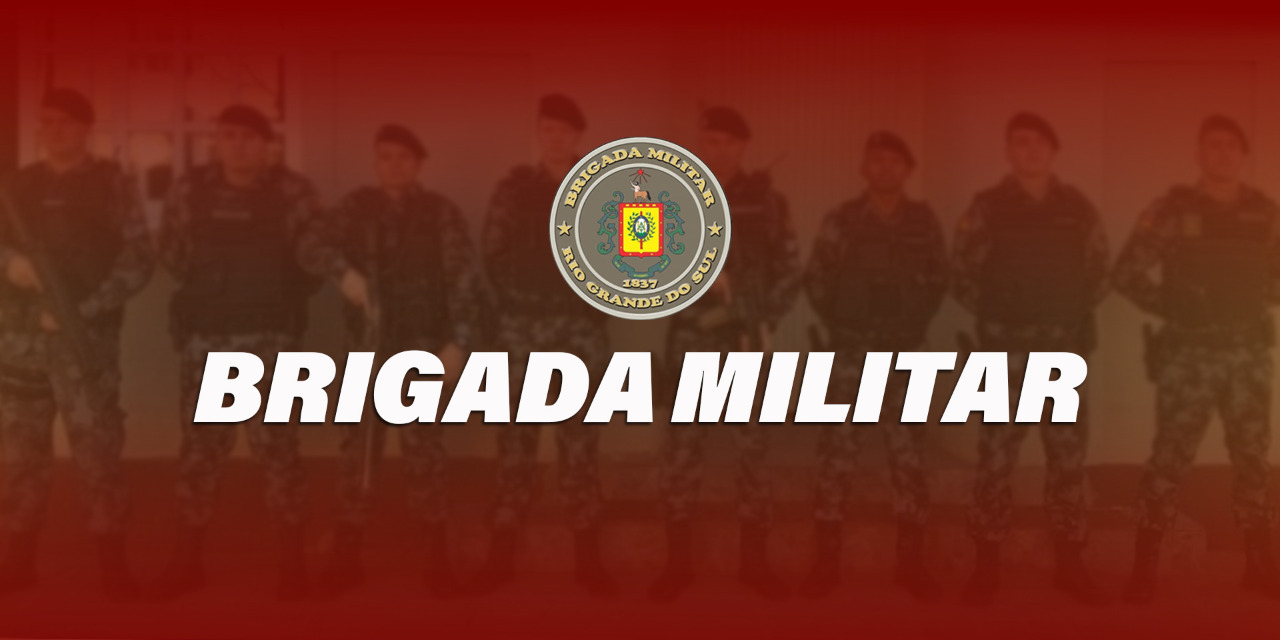 EDITAL BRIGADA MILITAR 2022