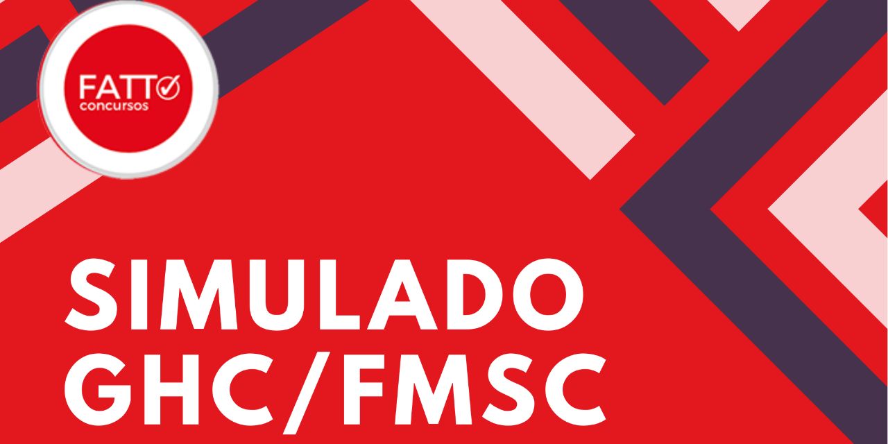 SIMULADO GHC/FMSC